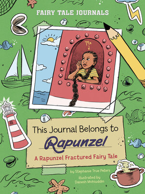 cover image of This Journal Belongs to Rapunzel